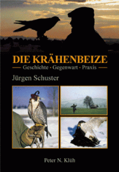 Jürgen Schuster: Die Krähenbeize