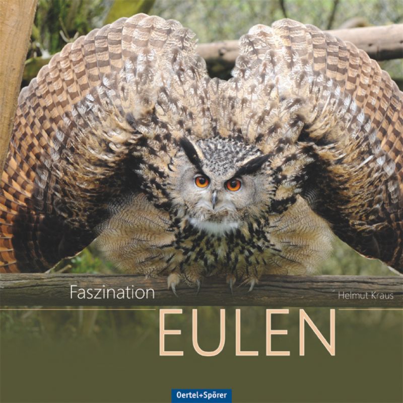 Helmut Kraus: Faszination Eulen